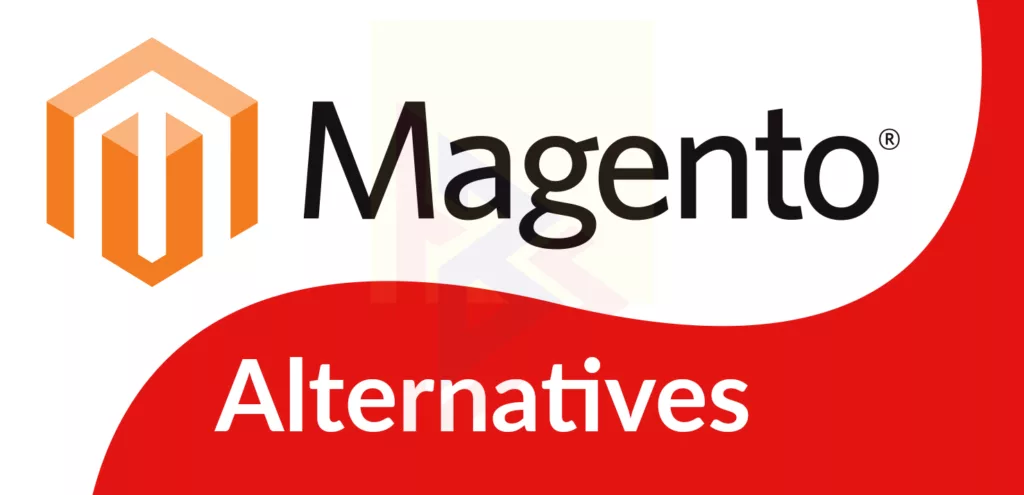 Magento Alternatives Magento Alternatives